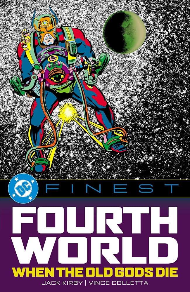 DC Finest: Fourth World: When the Old Gods Die cover image