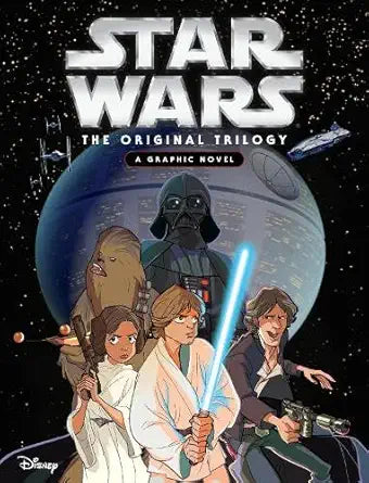 Star Wars: The Original Trilogy - A Graphic Novel cover image