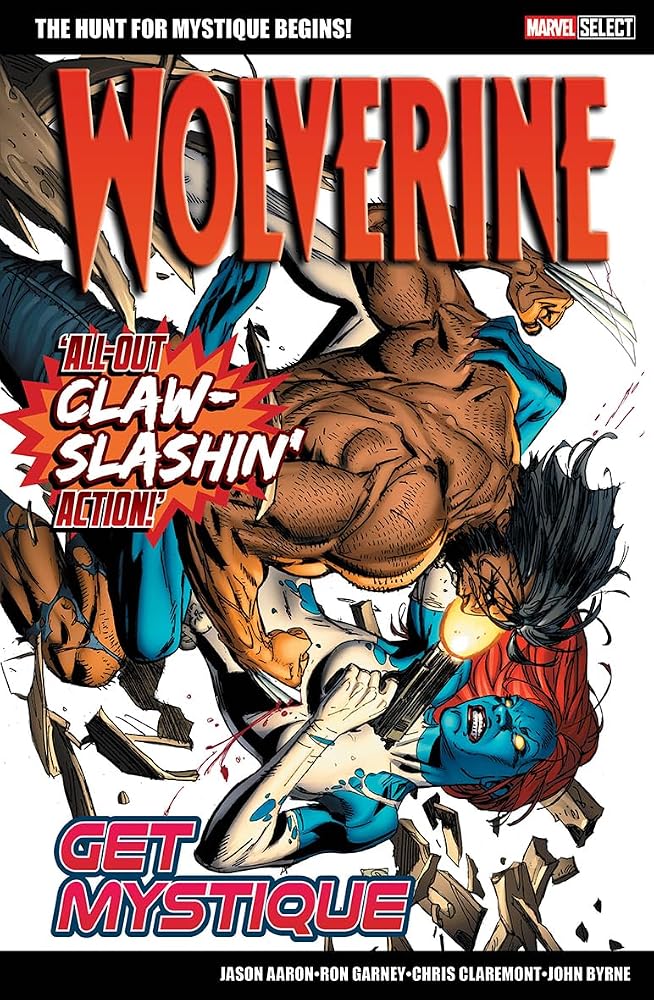 Marvel Select: Wolverine: Get Mystique cover image