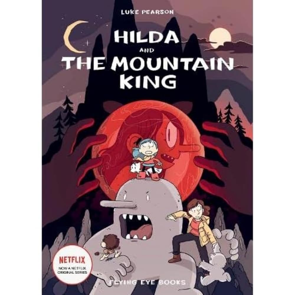 Hilda and the Mountain King: 1 (Hildafolk Comics) cover image
