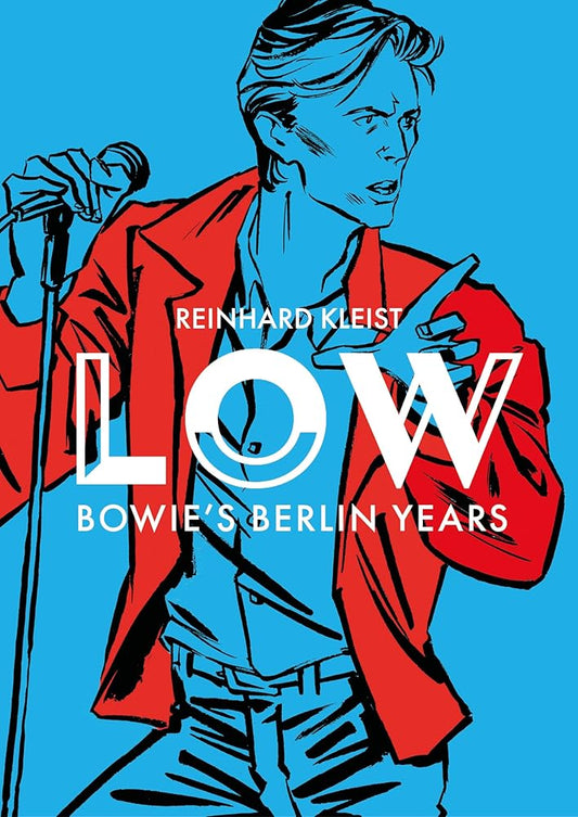 LOW: Bowie’s Berlin Years cover image