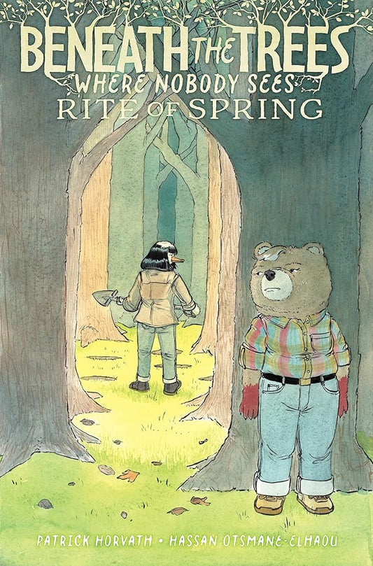 Beneath the Trees Where Nobody Sees: Rite of Spring cover image