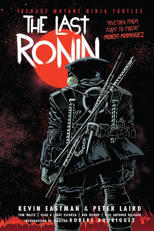 Teenage Mutant Ninja Turtles: The Last Ronin cover image
