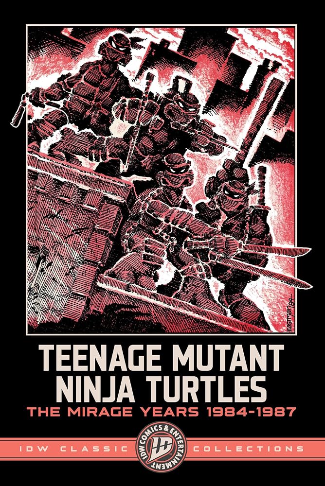 Teenage Mutant Ninja Turtles: The Mirage Years 1984-1987--IDW Classic Collections cover image