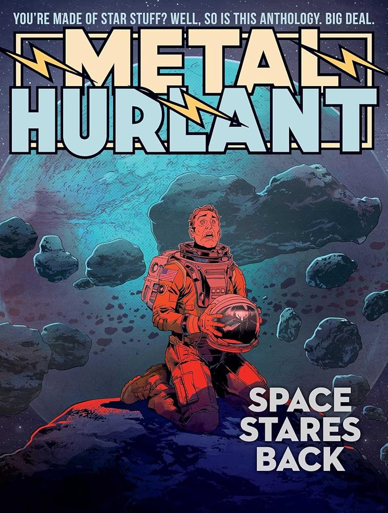 Metal Hurlant: Space Stares Back cover image
