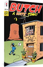 Butch: A Hate Comic One Shot!