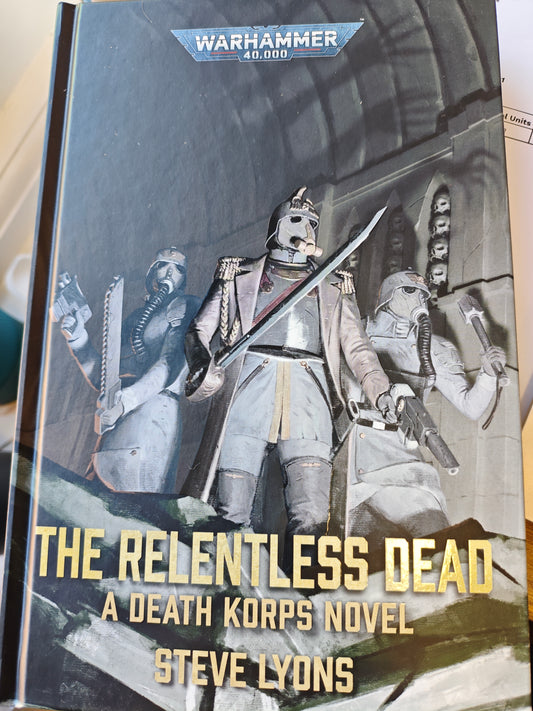 The Relentless Dead (BL)