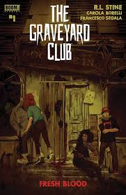 The Graveyard Club: Fresh Blood #1